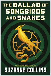 Ballad of Songbirds and Snakes